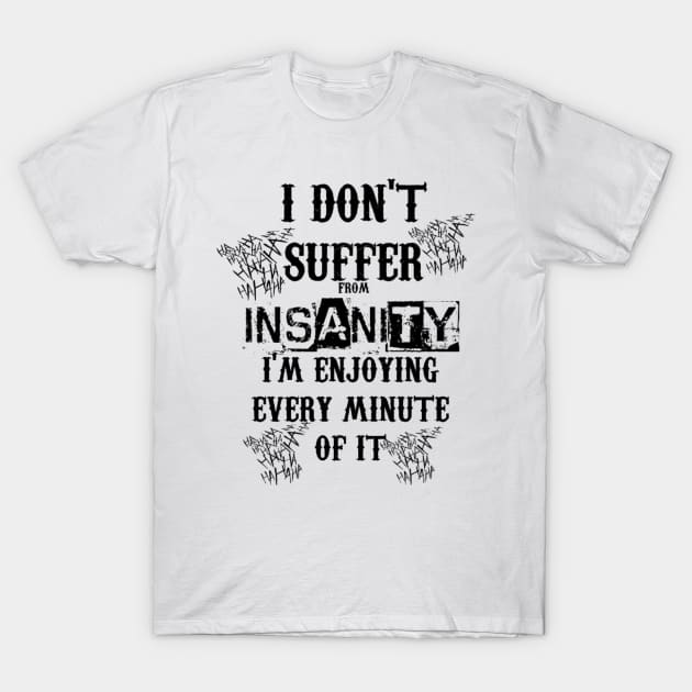 Dean Walker "Insanity" T-Shirt by DWOfficial